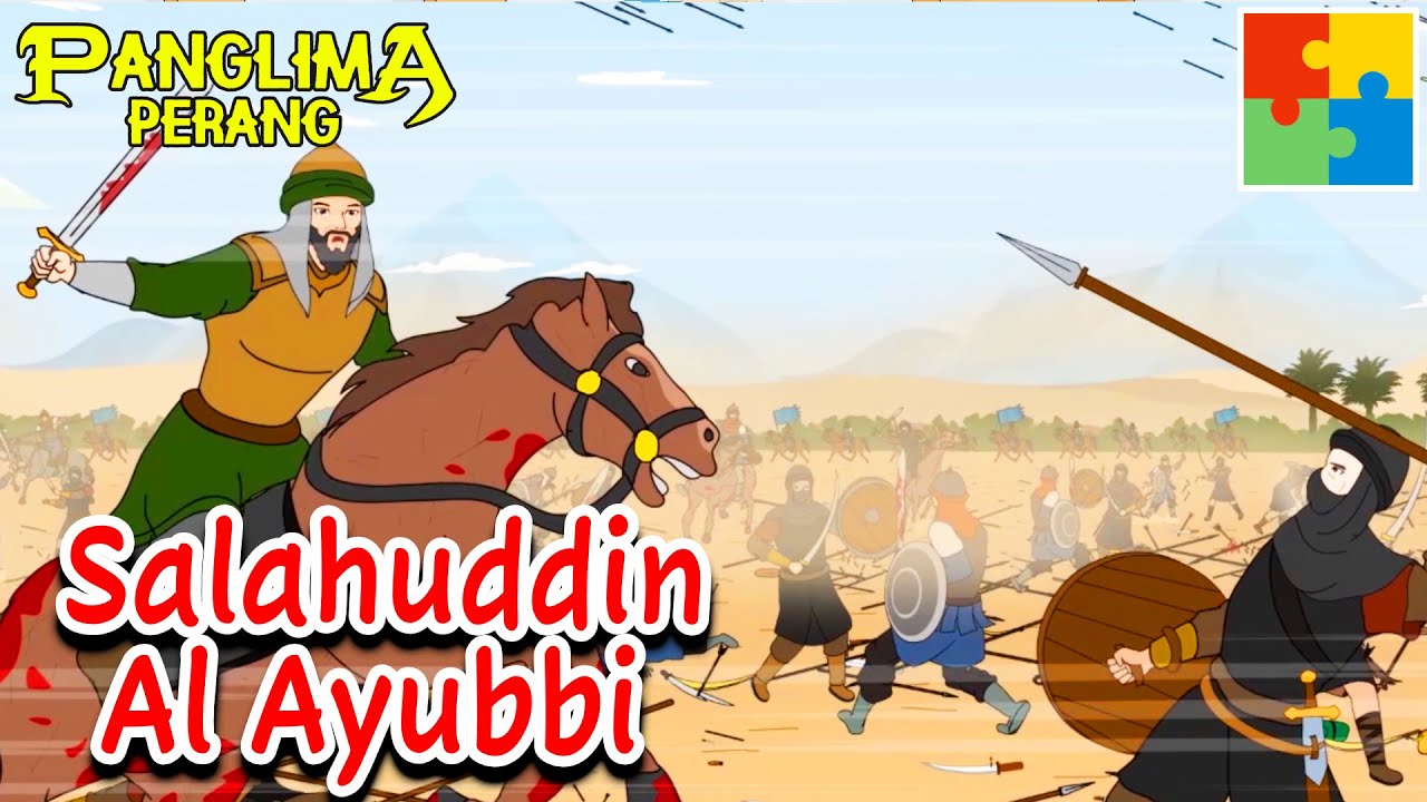 Salahuddin Al Ayyubi - Tokoh Pertempuran | Panglima Perang Channel
