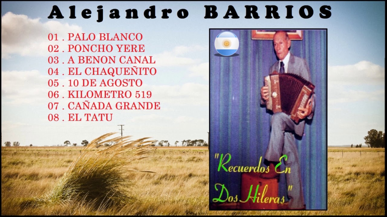 DON ALEJANDRO BARRIOS  👈 👈 👉 👉  NOTABLES DEL ACORDEON