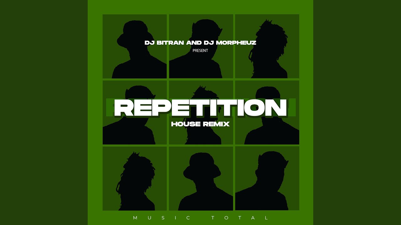 Repetition (House Remix)