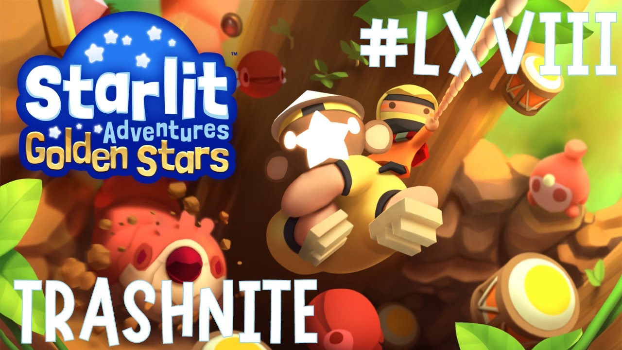 Trashnite🎮#068 - Starlit Adventures | HD
