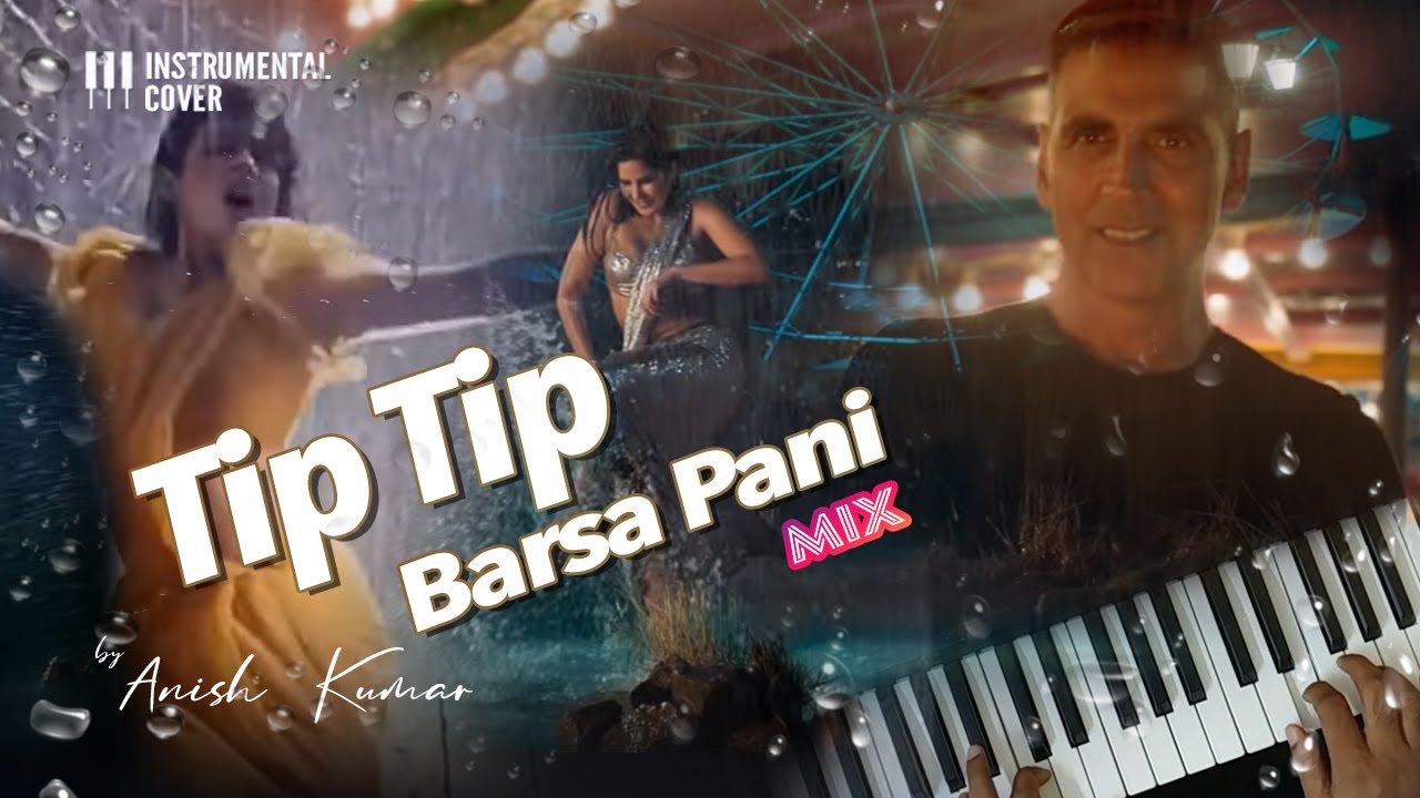 Tip Tip Barsa Paani | Instrumental cover