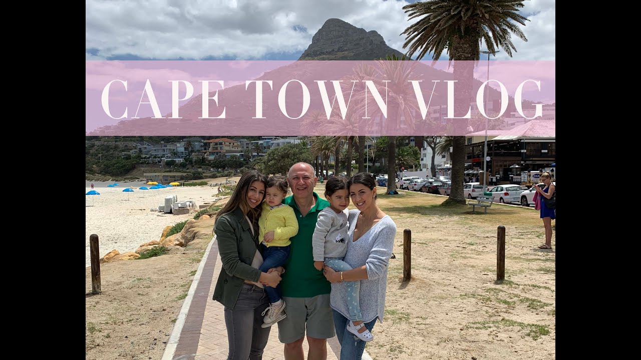 Family Time in Cape Town - RealLeyla Vlog