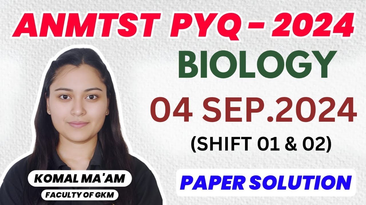 MP ANMTST PYQ BIOLOGY 2024 | ANMTST PREVIOUS YEAR QUESTION PAPER MP | ANMNST PYQ WITH SOLUTION  2024