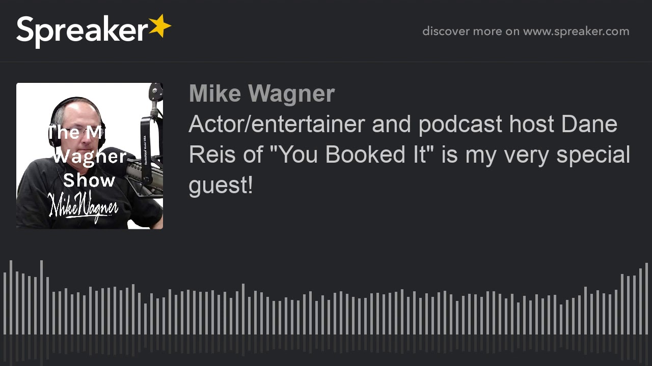 Actor/entertainer and podcast host Dane Reis of 