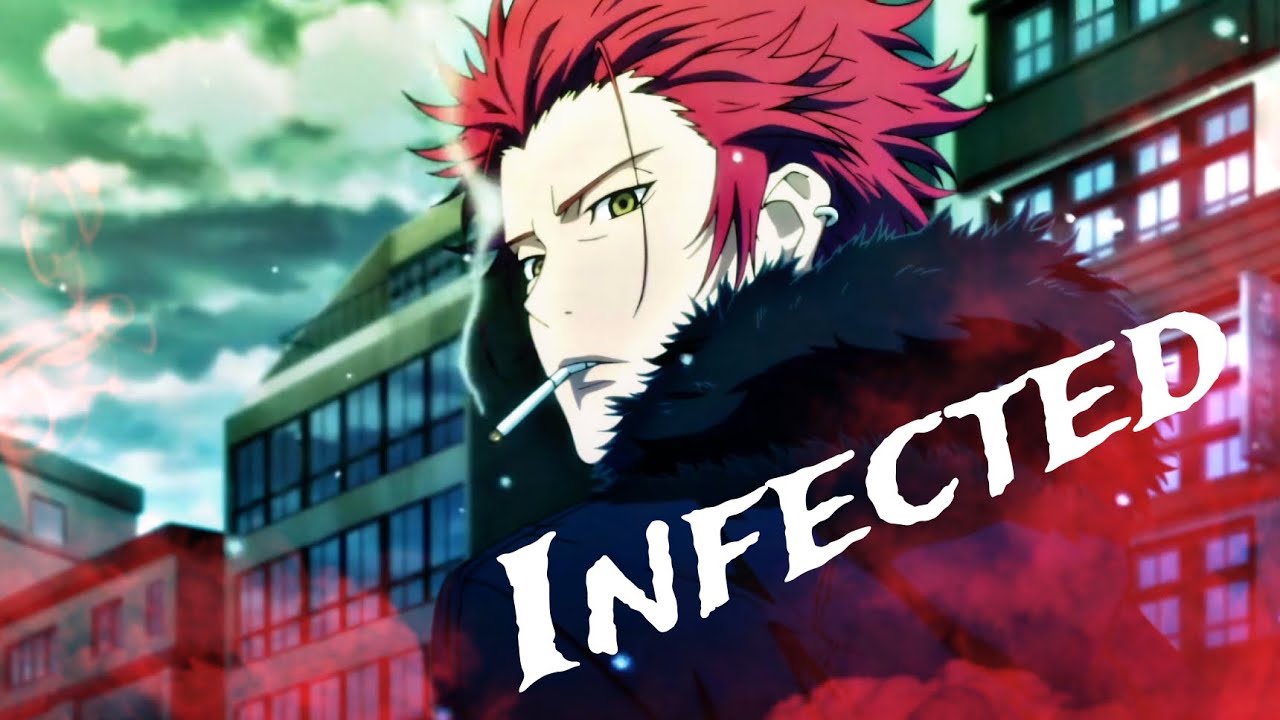 Mikoto Suoh | Infected | K Project AMV