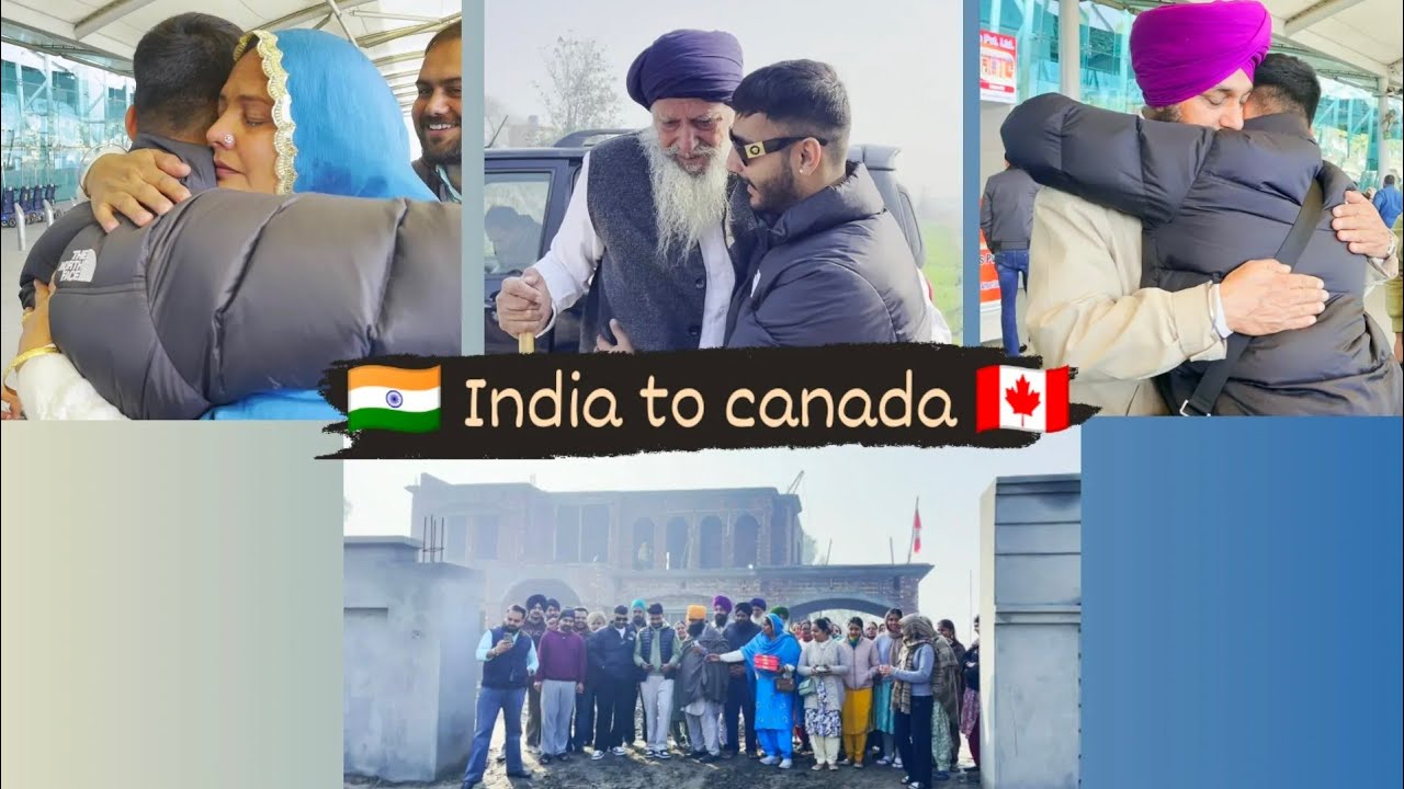 🇮🇳 India to canada 🇨🇦