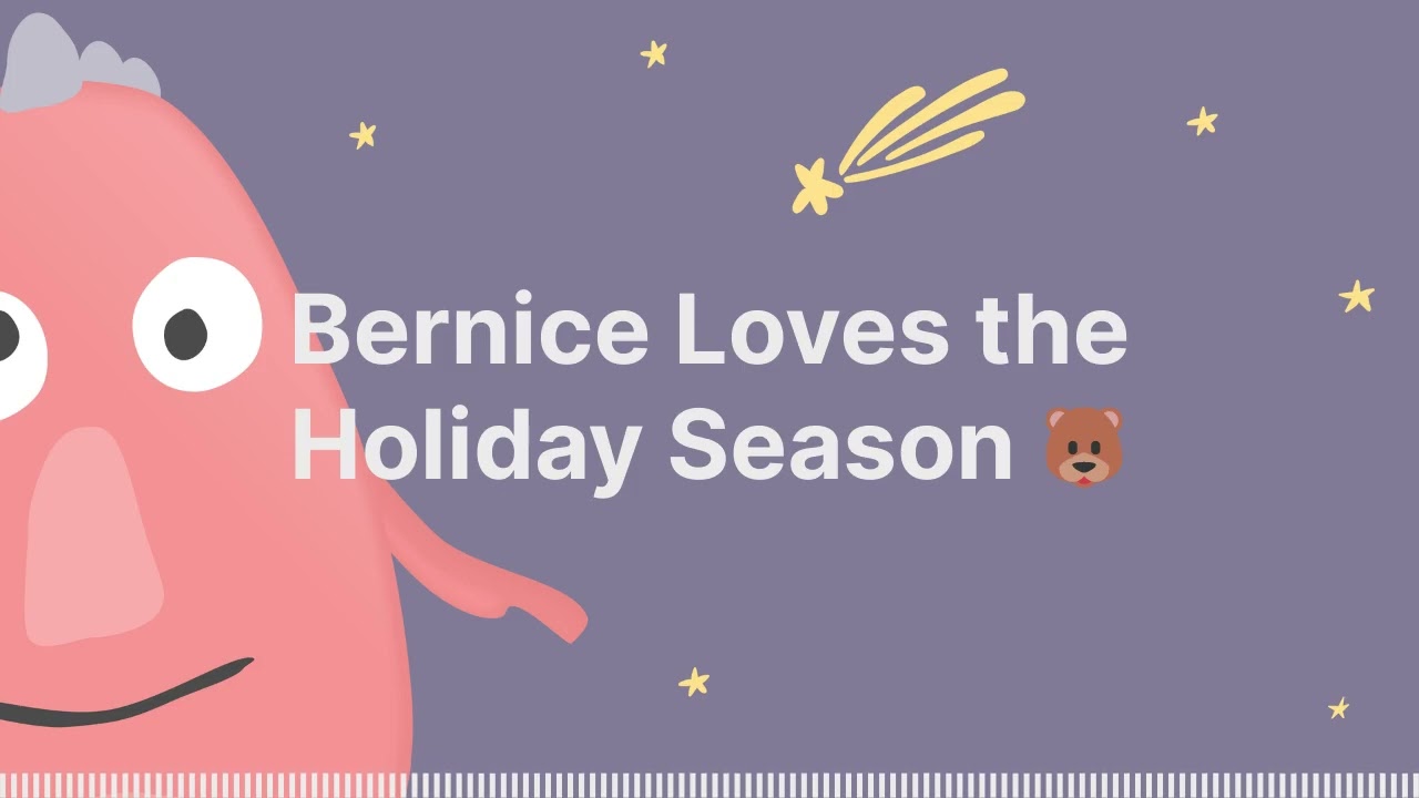 Bernice Loves the Holiday Season 🐻 - Sleep Tight Stories - Bedtime Stories for Kids