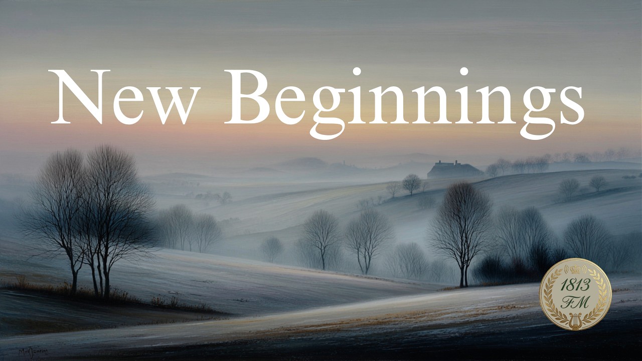 Regency Era Classical Music for Reading | New Beginnings & Morning Calm | 1813 FM