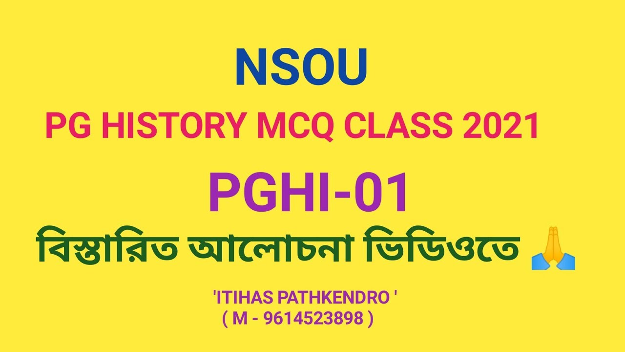 NSOU PG HISTORY MCQ ANSWER  2021 // PGHI-01 MCQ ANSWER  2021.