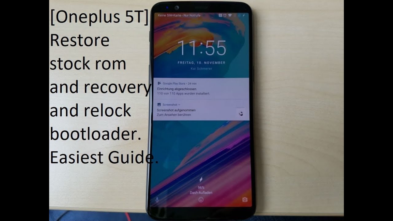[Oneplus 5T] Восстановление полной заводской прошивки и блокировка загрузчика. Самое простое поша...