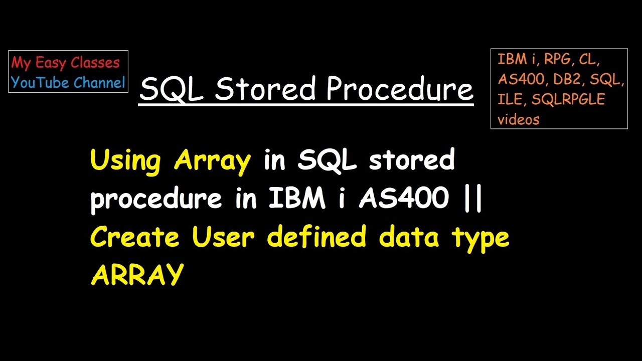 Using Array in SQL stored procedure in IBM i AS400