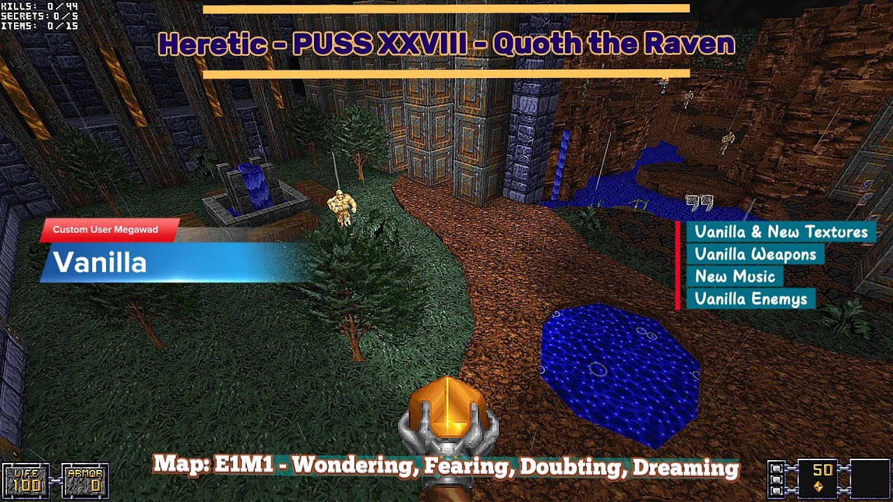 Heretic - [PUSS XXVIII - Quoth the Raven] - Map: #01 - E1M1 - Wonderin. - [4K60ᶠᵖˢ] - [100% Secrets]