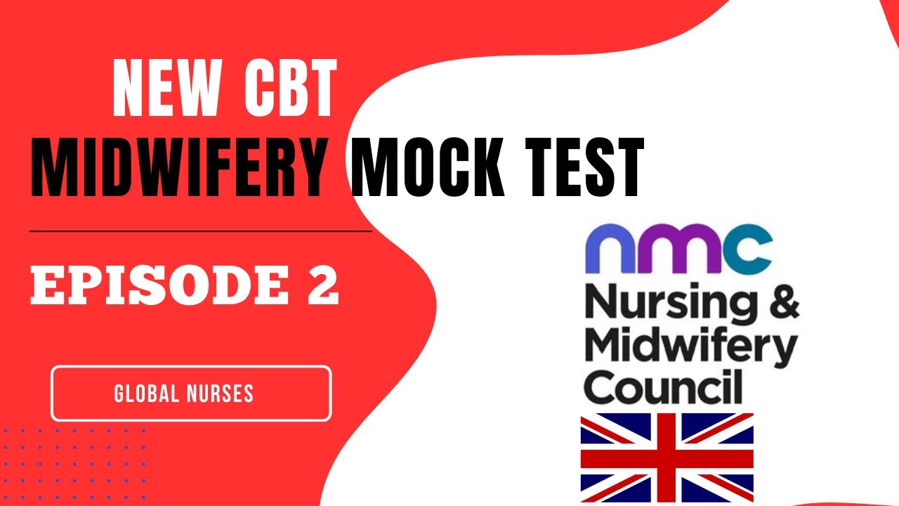 New CBT Midwifery Self Assessment Test || Q&A | Episode 2 (@globalnurses )