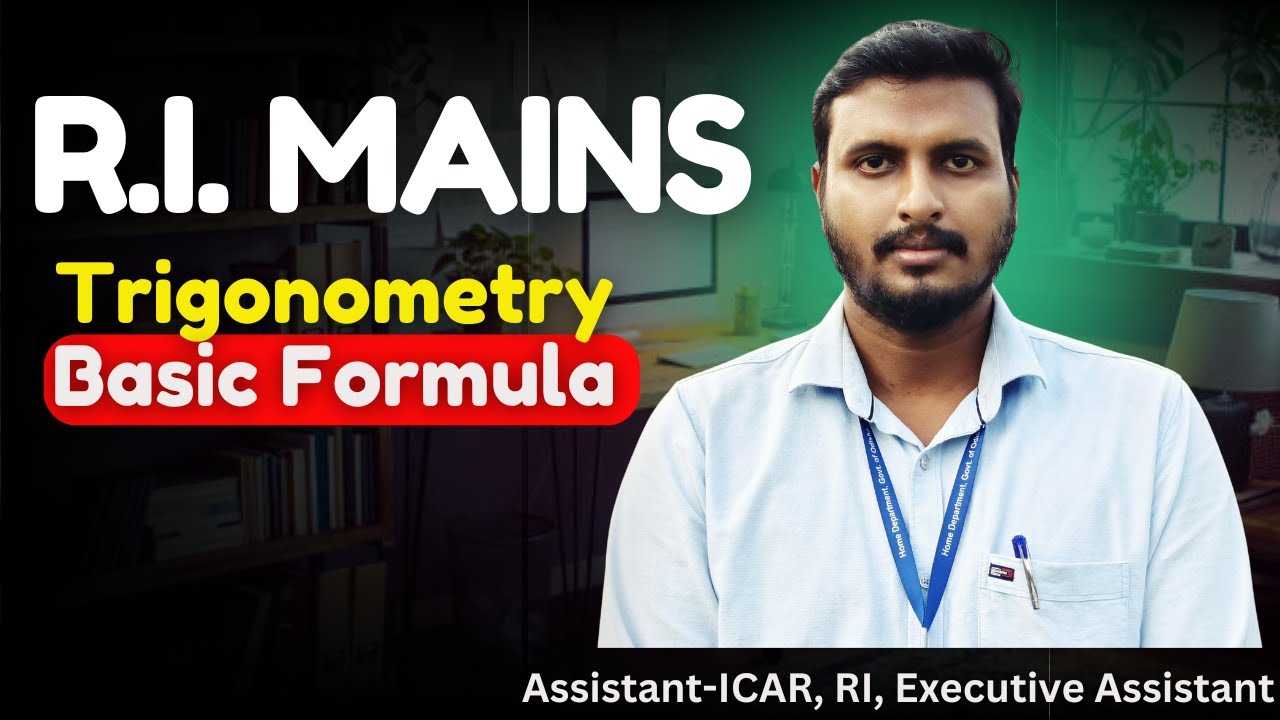 Trigonometry  basic formula for RI Mains exam