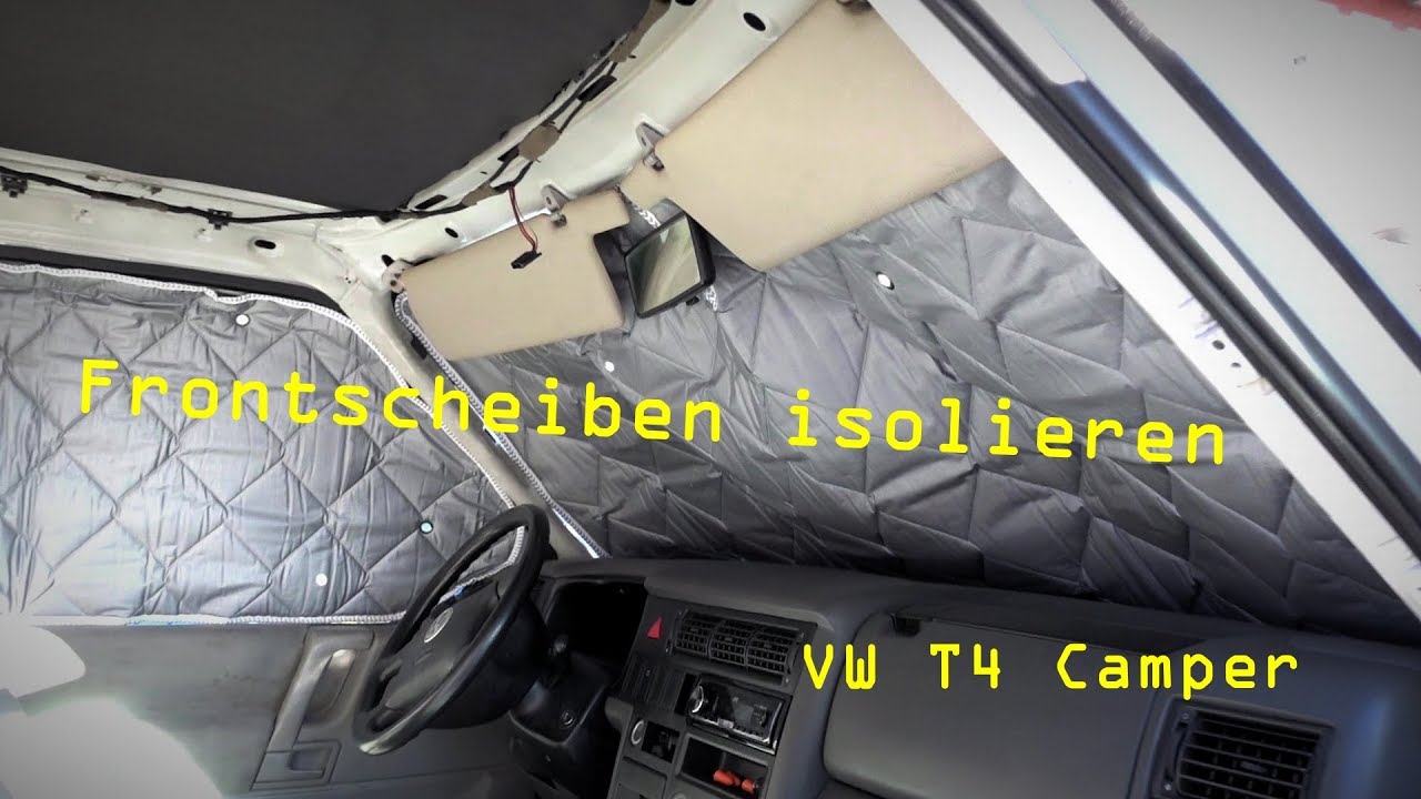 VW T4 umbau zum Camper Van - #10 - Frontscheiben isolieren | Ben am Leben