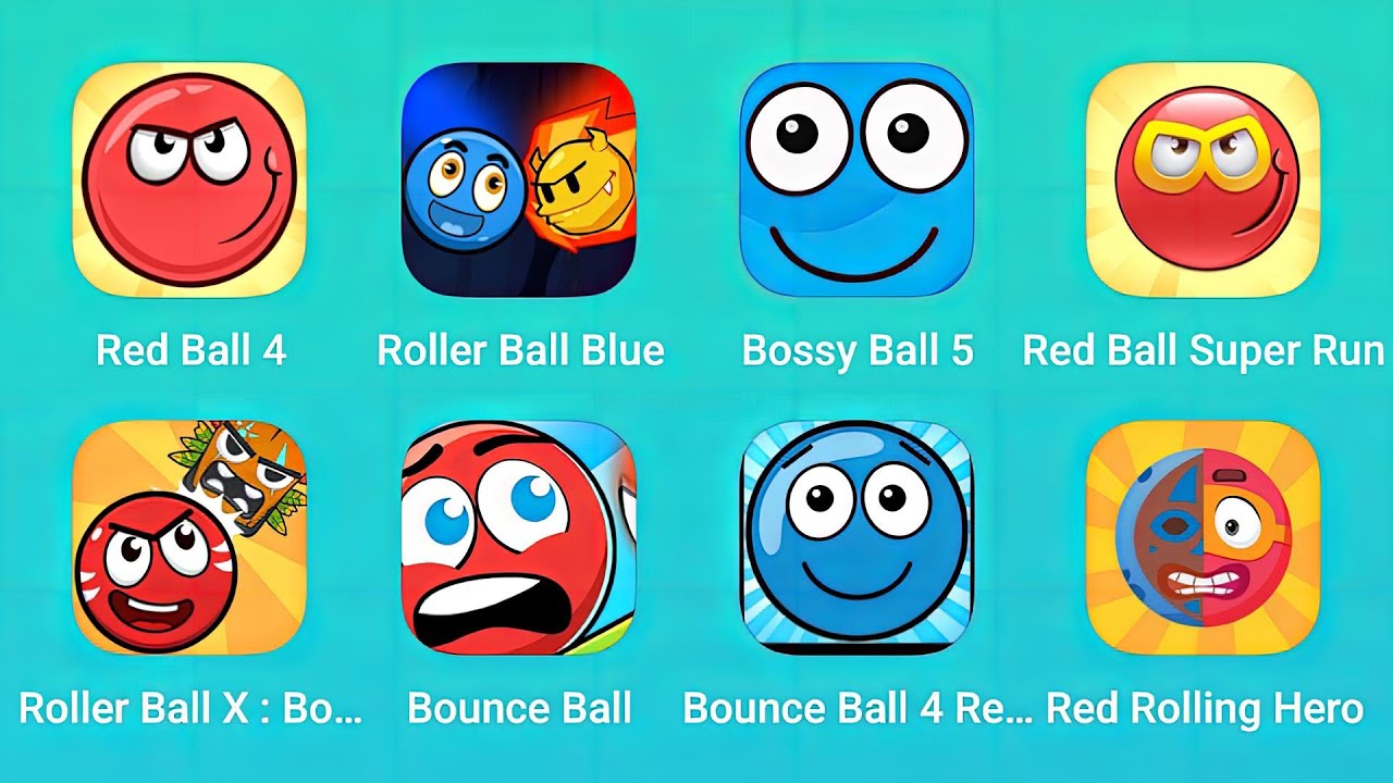 Red Ball 4, Roller Ball Blue, Bossy Ball 5, Red Ball Super Run, Roller Ball and More Red Ball Games