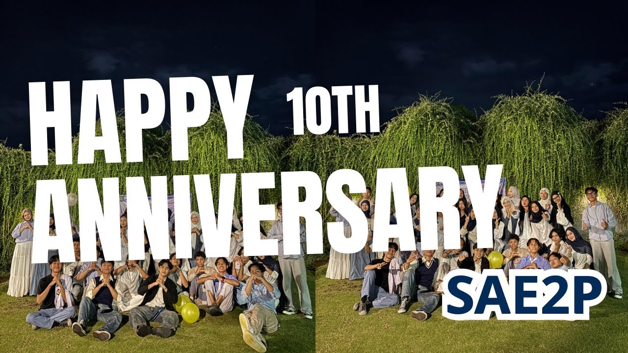 Happy 10th Anniversary, SAE2P!
