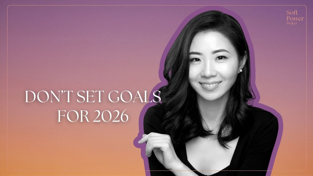 40. Don't Set Goals for 2026