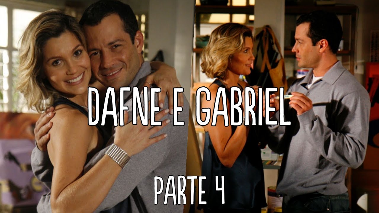 HISTÓRIA DE DAFNE E GABRIEL // PARTE 4