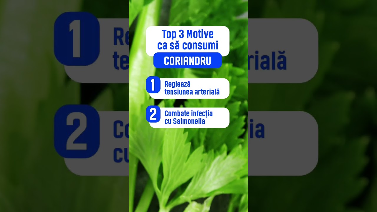 Top 3 motive ca să consumi coriandru