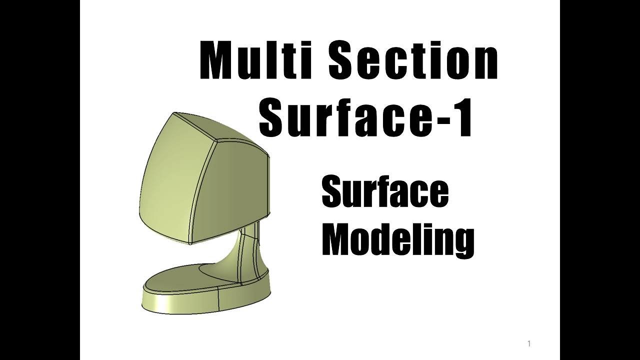 이학주-CATIA(카티아)Surface모델링 기초강의12- Multi Section Surface