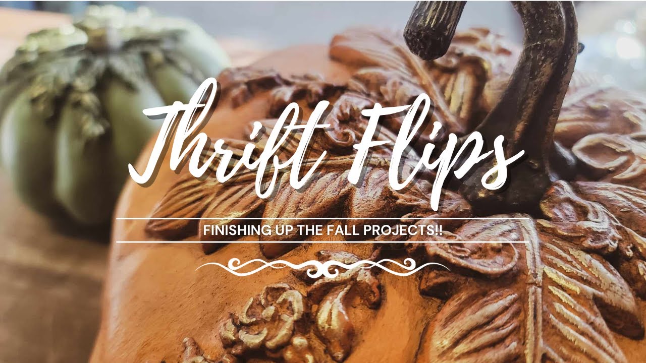 Finishing up My Fall Projects • Thrift Flips • Trash to Treasure • Upcycled Decor