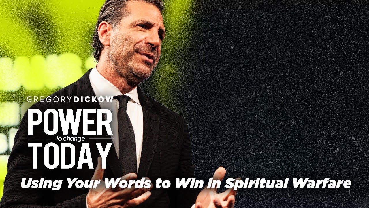 Using Your Words to Win in Spiritual Warfare | The Power to Change Today