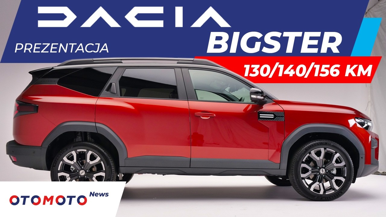 Dacia Bigster 2025 jest lepsza od Chińczyk&oacute;w? | OML