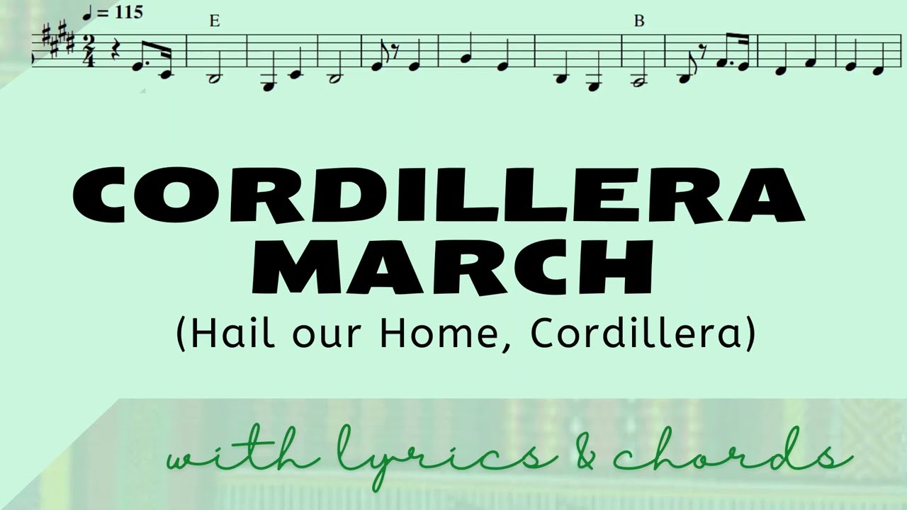 Cordillera March Chords and Lyrics