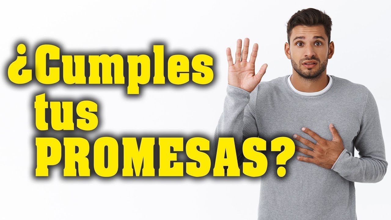 ¿Cumples tus promesas? El valor de la palabra. #buenasnochesconmaria