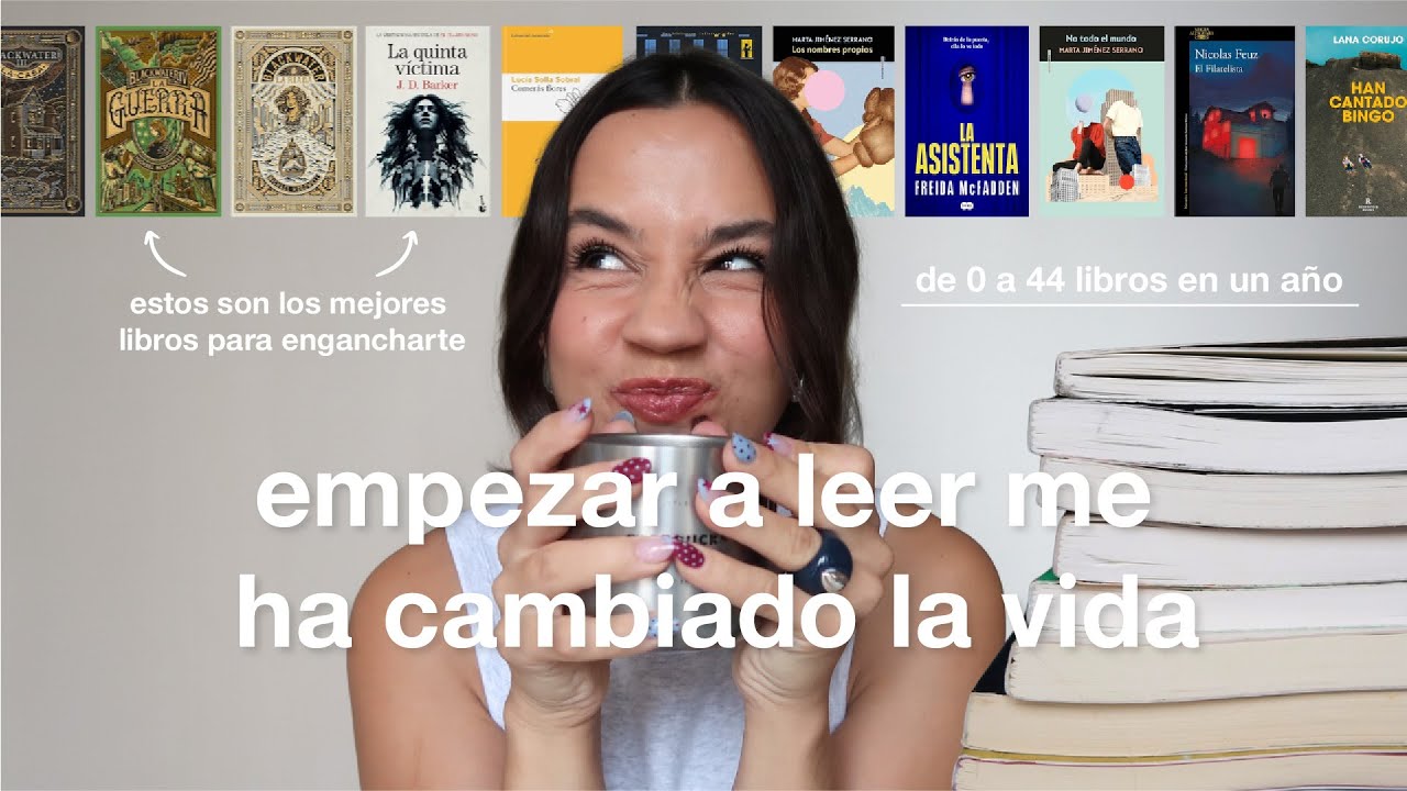 C&oacute;mo Pas&eacute; de Leer 0 Libros a 44 en Un A&ntilde;o | Rese&ntilde;a de Libros Recomendados