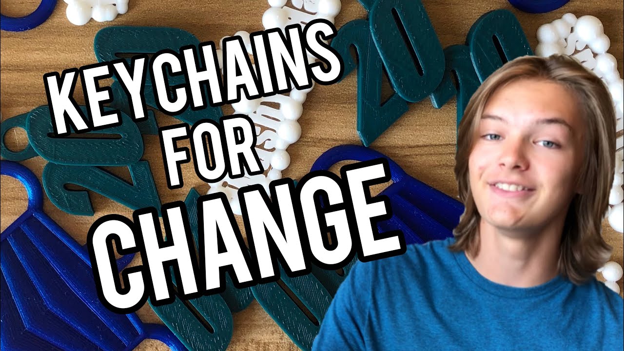 3D Printing Custom Keychains for Change