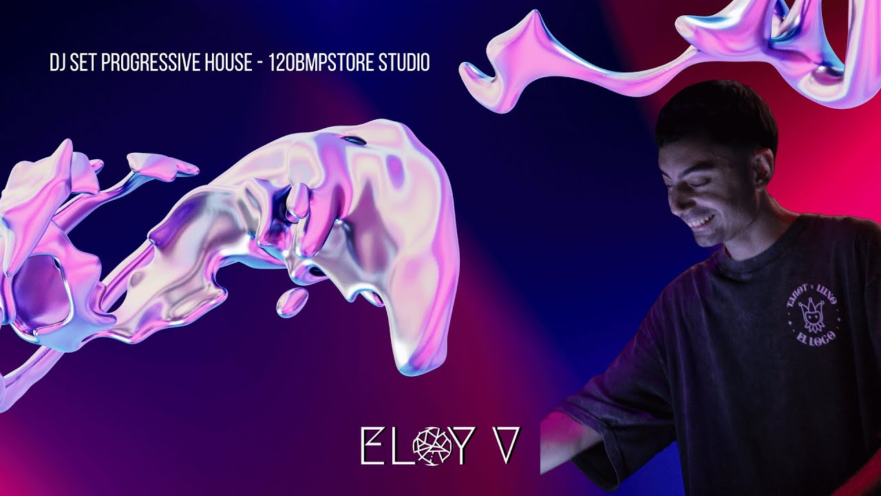 DJ Set Eloy V - 120 BPM STORE. Buenos Aires
