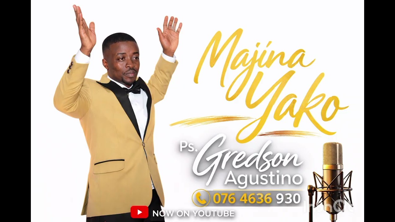 Majina yako - Gredson Agustino 