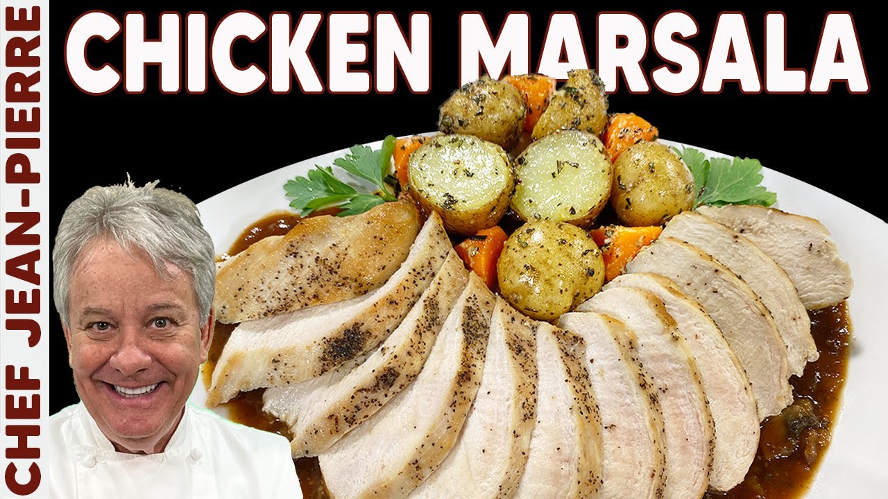 My Famous Chicken Marsala | Chef Jean-Pierre