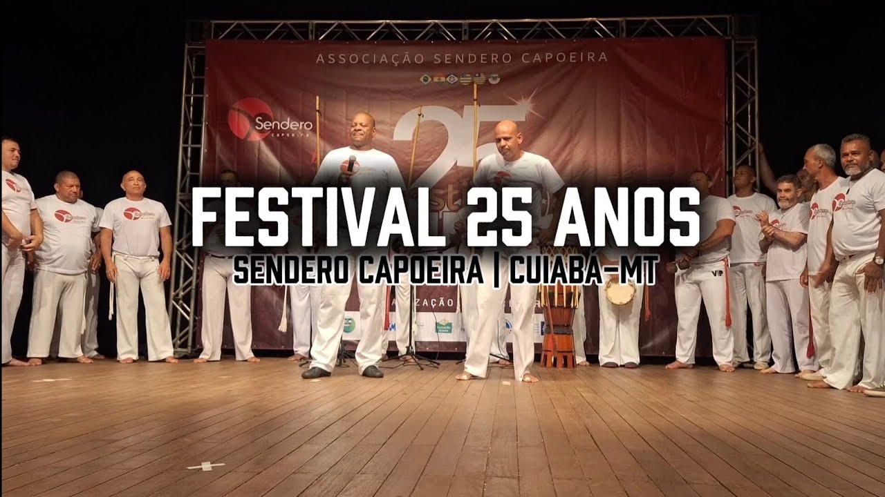 Festival 25 Anos Sendero Capoeira 
