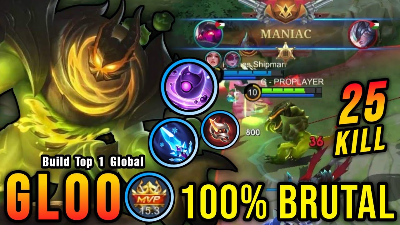25 Kills + MANIAC!! Gloo Best Build Exp Lane 100% Deadly!! - Build Top 1 Global Gloo ~ MLBB