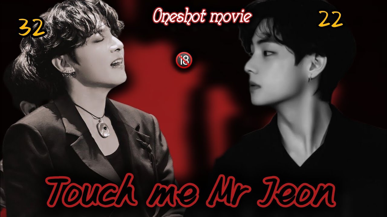 Touch me Mr Jeon 🌚🙈// Taekook dark romantic oneshot movie //use 🎧 #taekook #lovestory #bts 