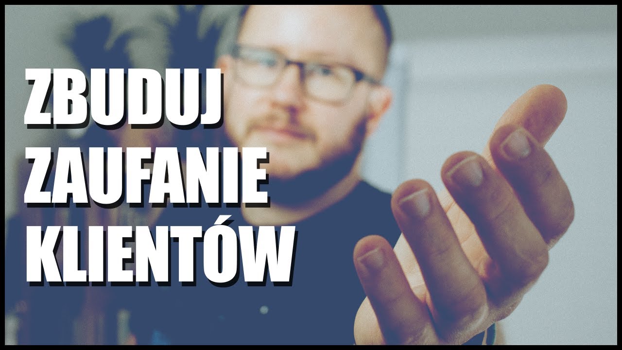 4 sposoby BUDOWANIA ZAUFANIA KLIENTÓW Twojej firmy remontowo-budowlanej