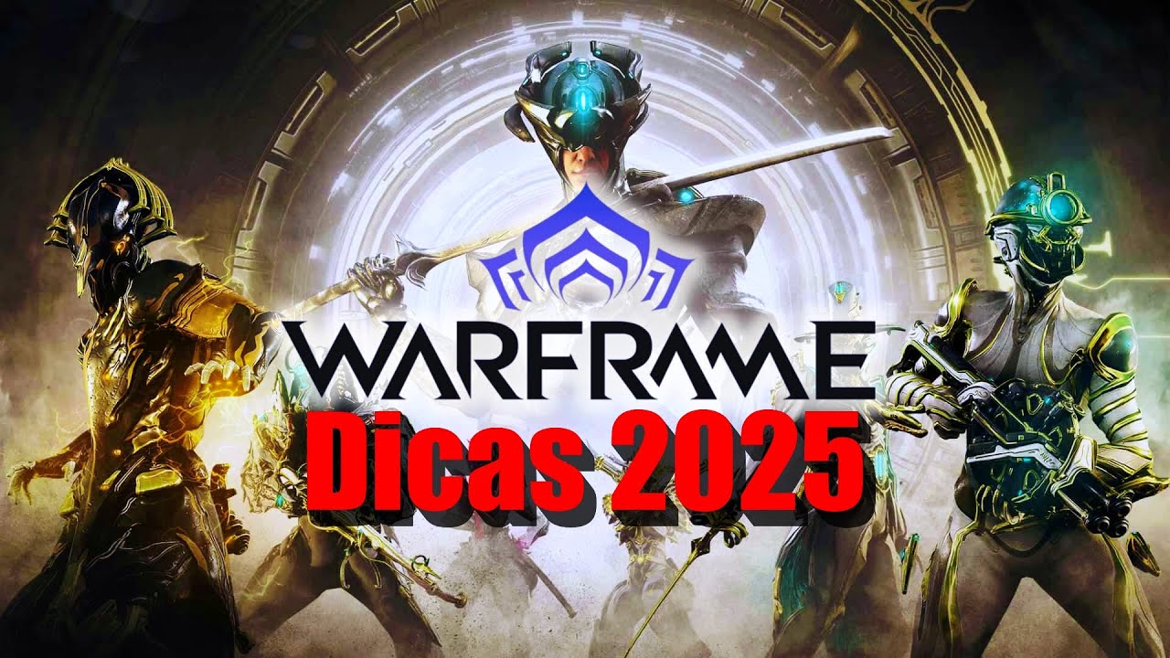 Warframe - Dicas pra começar bem 2025