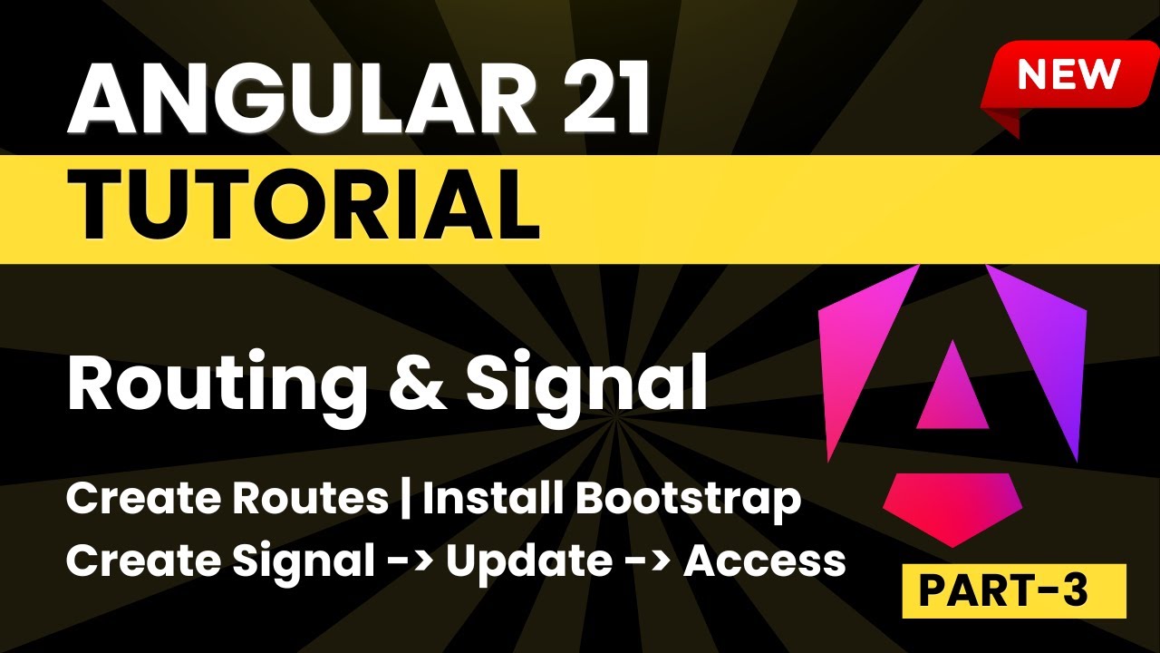 Учебник Angular 21 для начинающих | Маршрутизация в Angular | Что такое Signal | Часть 3