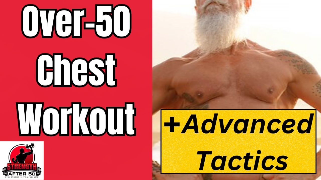 chest workout for men over 50