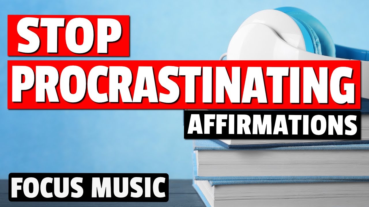 Stop Procrastinating Affirmations - 3 Hour Focus Music - Alpha Wave Binaural Beats