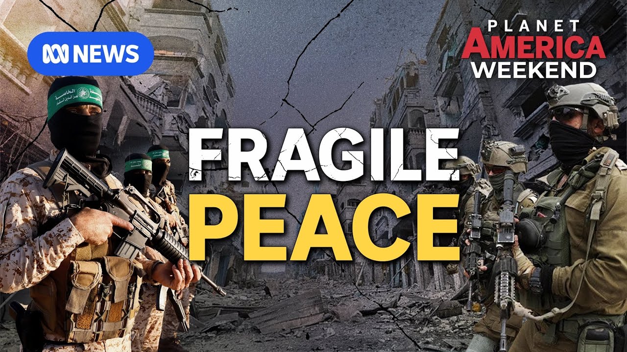 Cracks forming in Trump's Gaza peace deal | Planet America