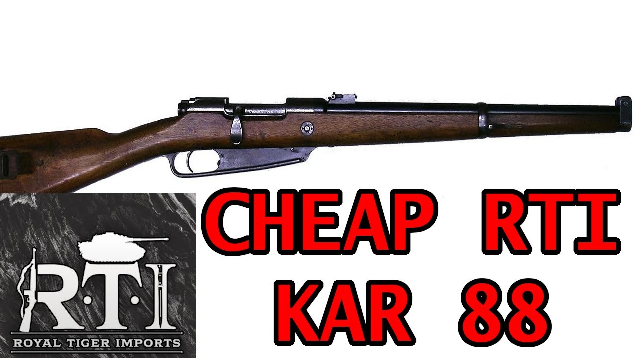 Dirt Cheap Kar 88 From Royal Tiger Imports RTI