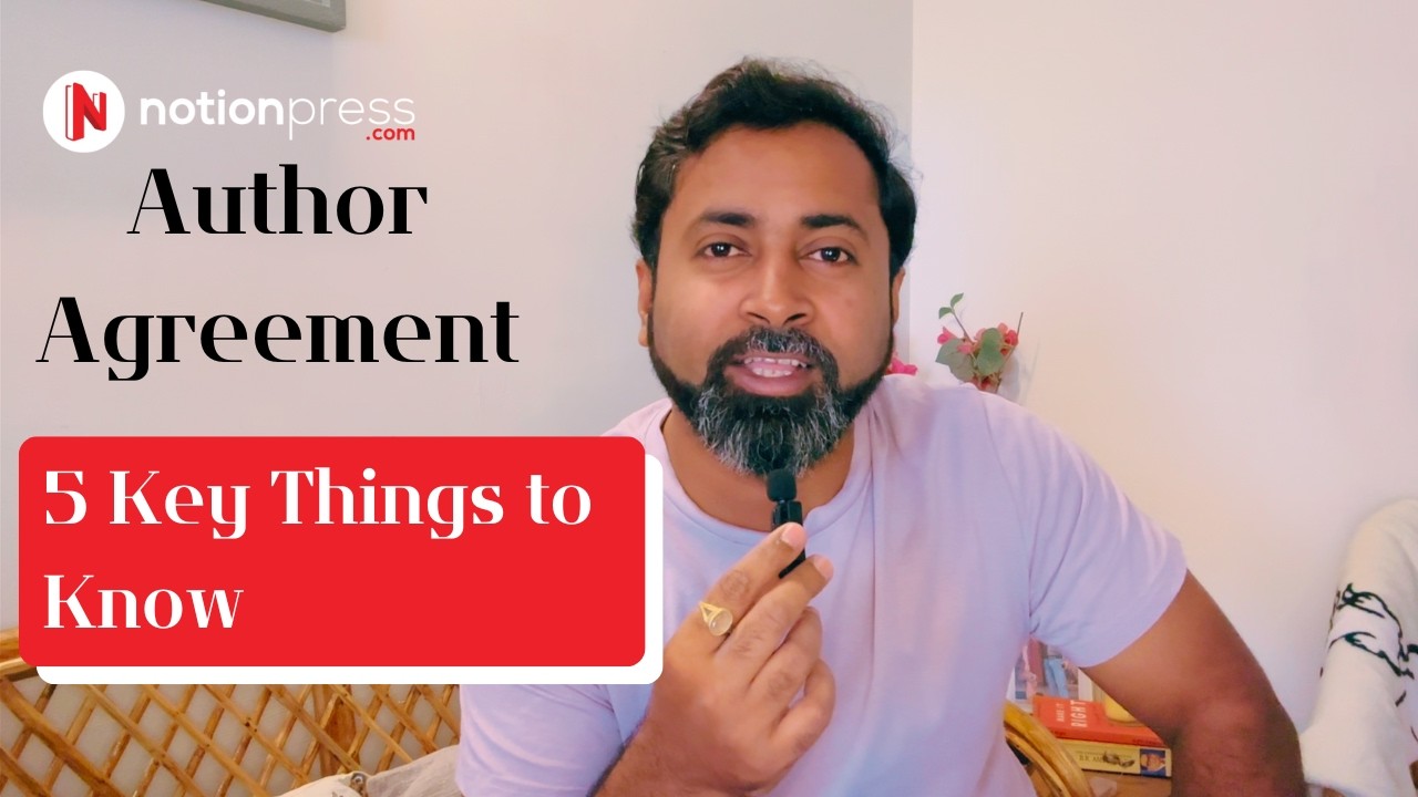 I Read the Notion Press Author Agreement Line By Line | 5 Key Things To Know For Aspiring Authors