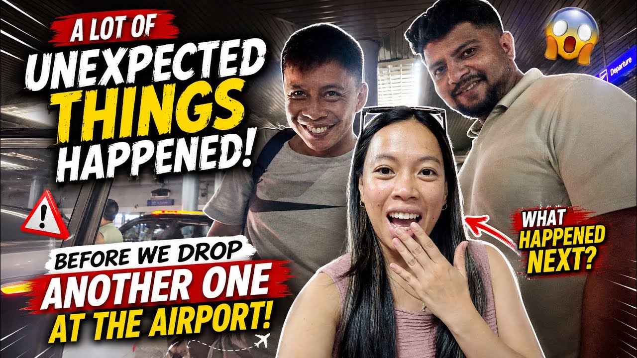 ANOTHER AIRPORT DROP AFTER A PRODUCTIVE DAY! &hearts;︎Filipino Indian Family