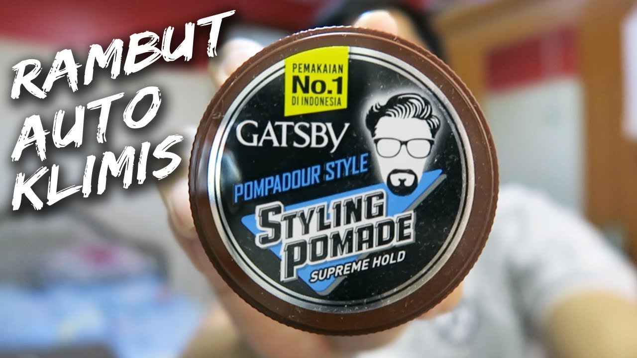 REVIEW GATSBY STYLING POMADE SUPREME HOLD - RAMBUT AUTO KLIMIS