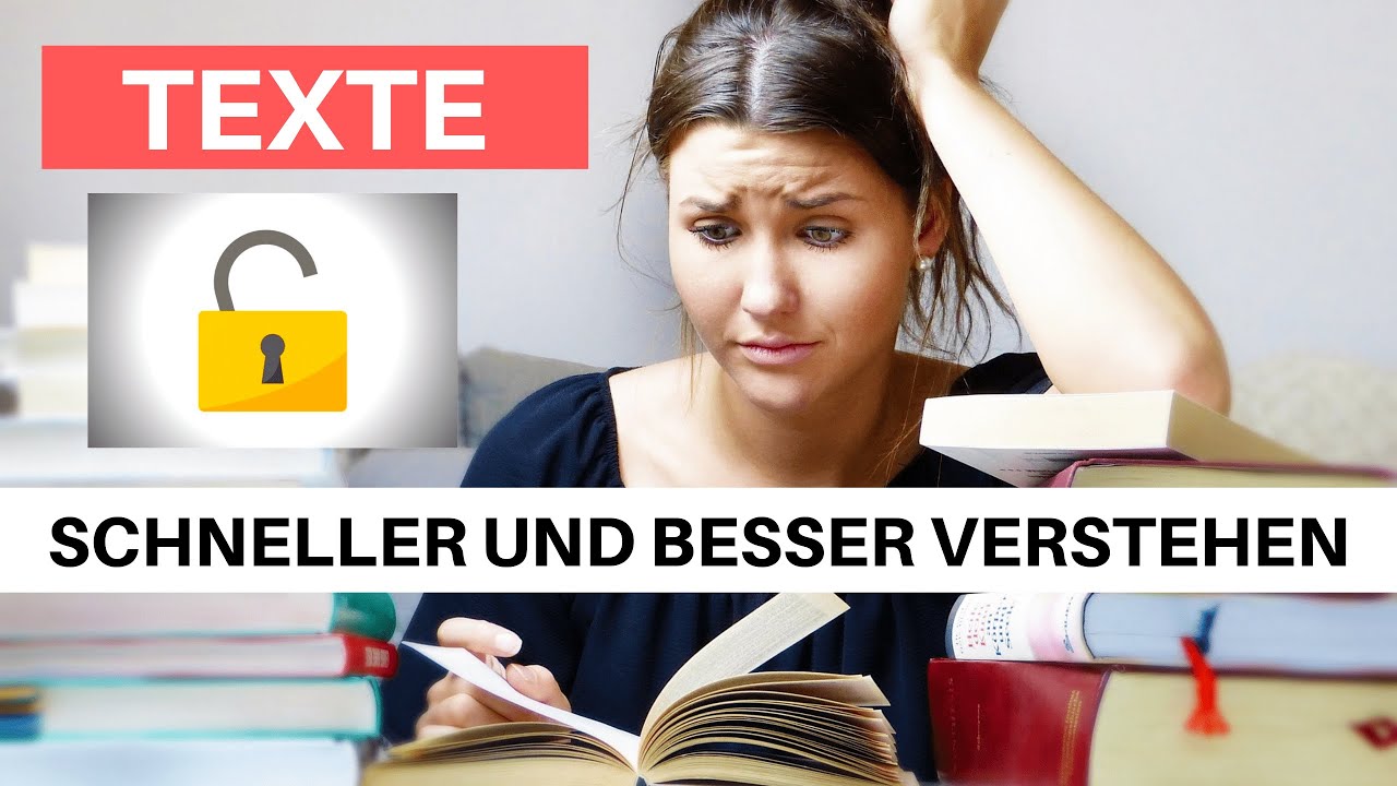 Mit diesen 4 Schritten verstehst du alle TEXTE schneller und besser - MERKTECHNIK | LESETECHNIK