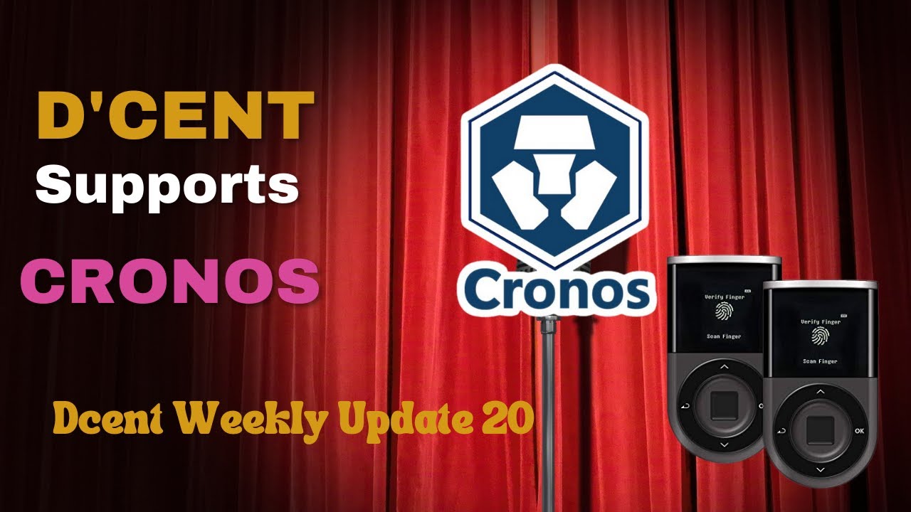 D'CENT Supports Cronos #DCENT Weekly Update 20